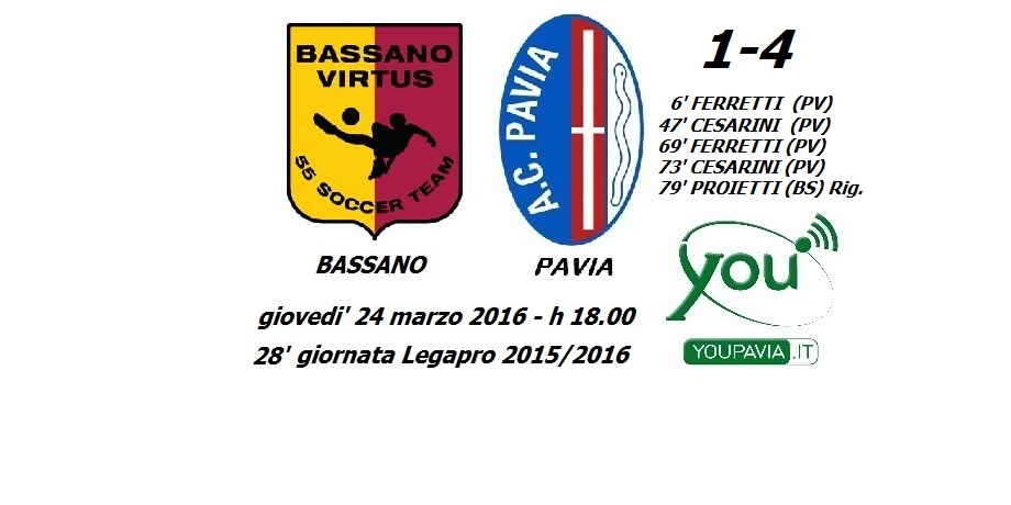 Bassano-Pavia 1-4 legapro 2016-03