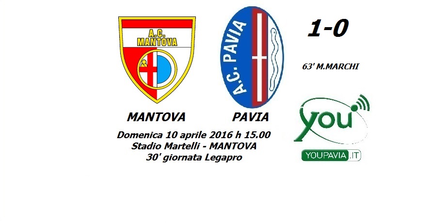 Mantova-Pavia 1-0 2016-04